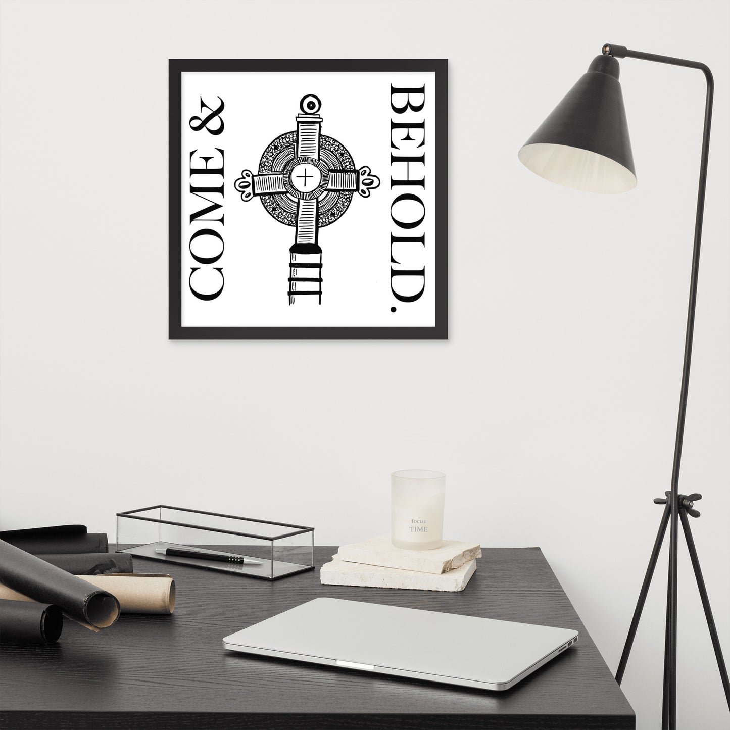 "Come & Behold" - Framed poster
