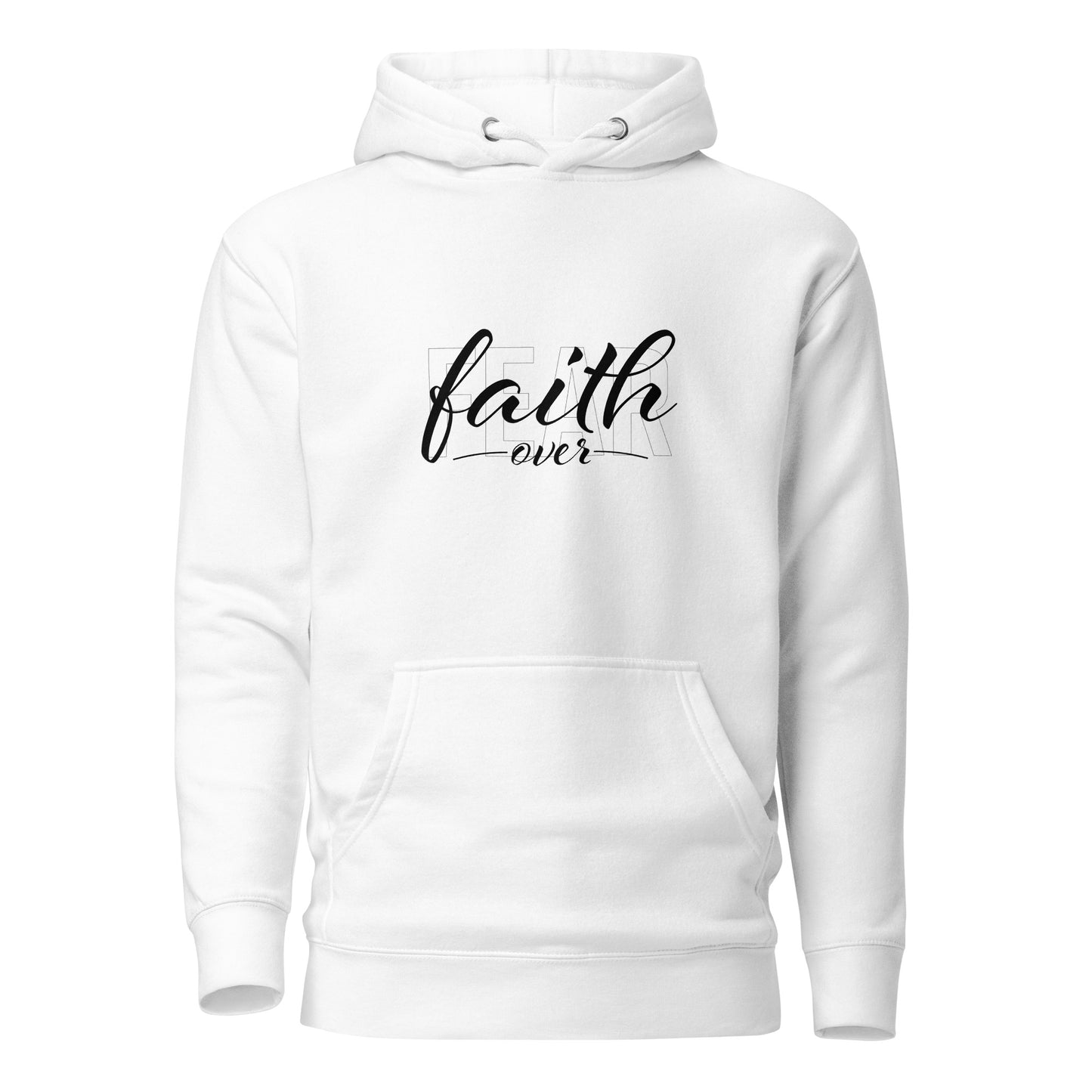 "Faith Over Fear" Black Text - Unisex Hoodie