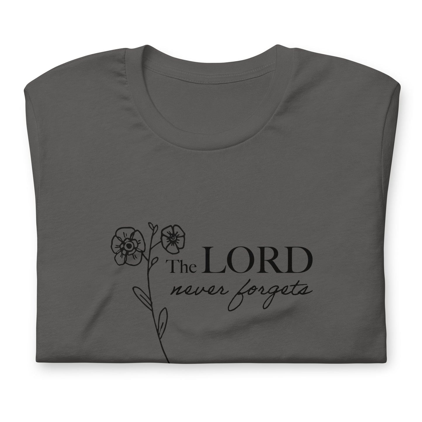 "Never Forgets" - Unisex Tee