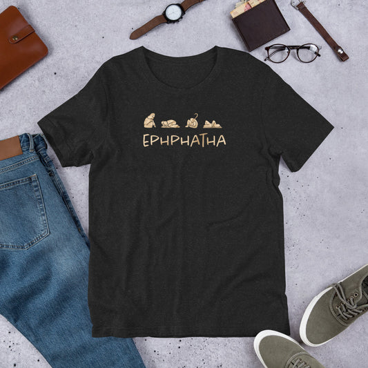 "Ephphatha" - Unisex Tee