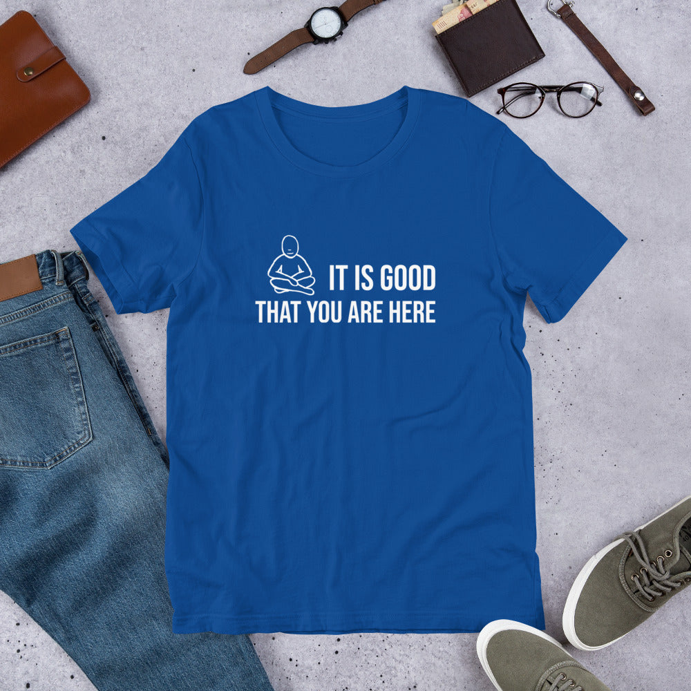 "It Is Good" White Text - Unisex t-shirt