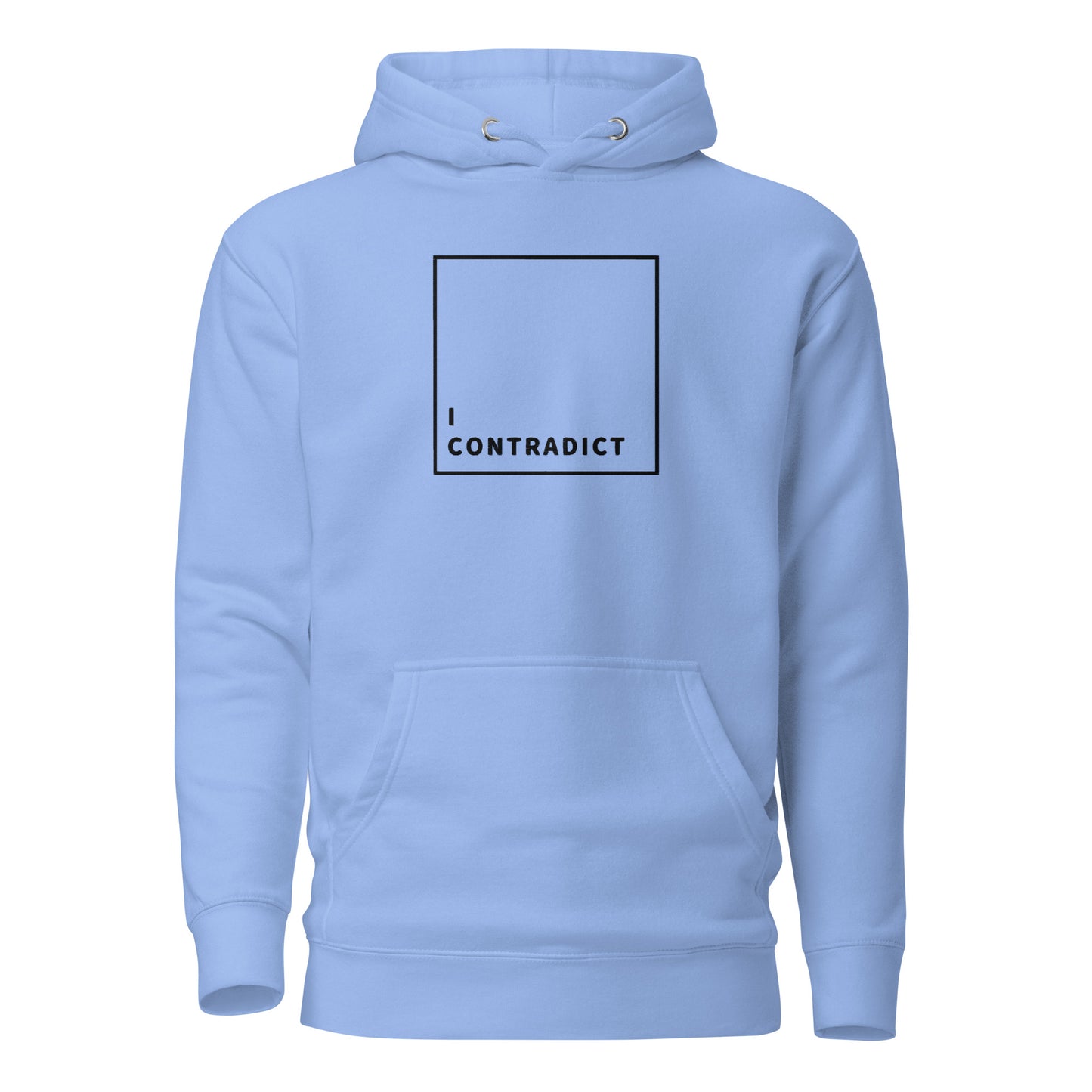 "l Contradict" - Unisex Hoodie