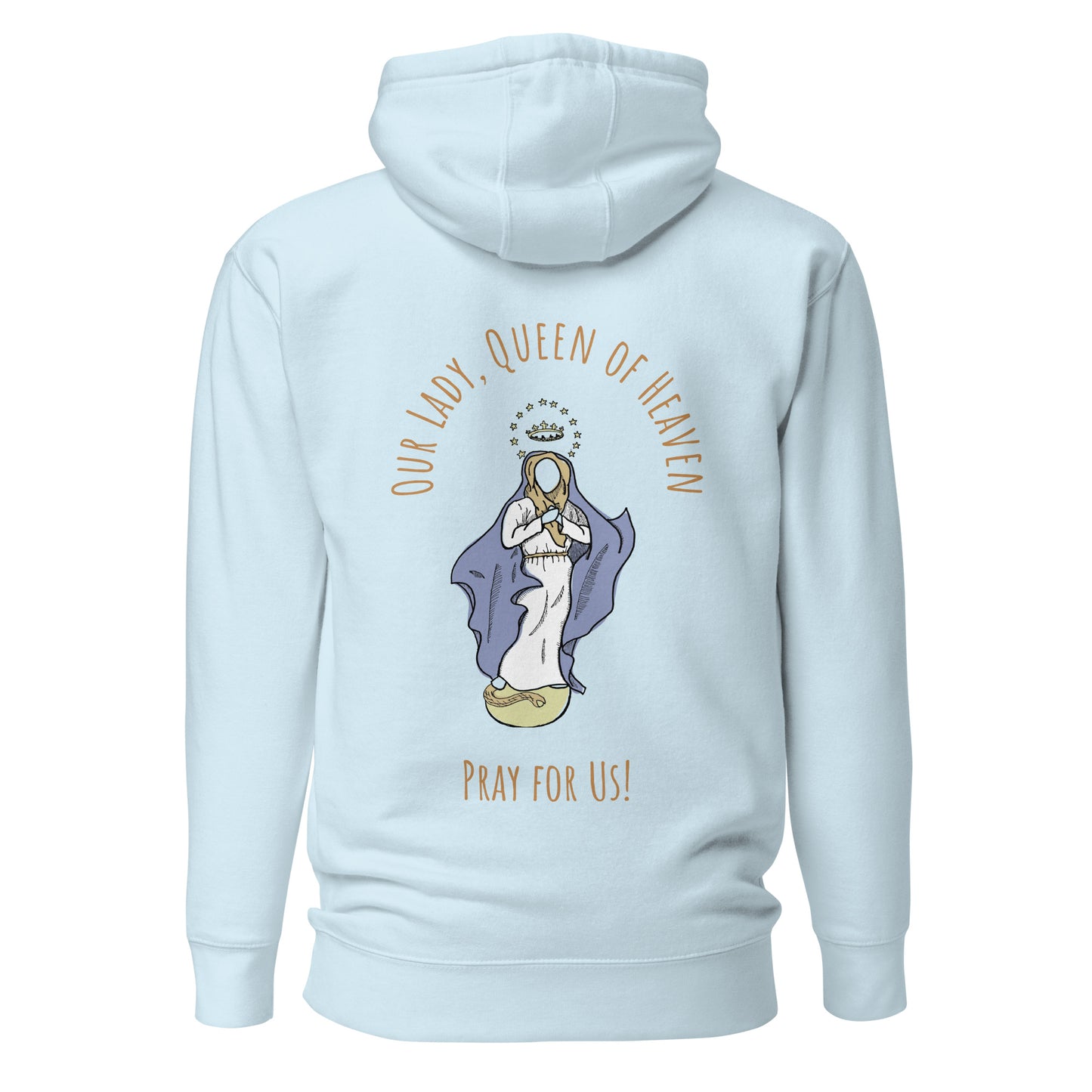 "Our Lady, Queen of Heaven" - Unisex Hoodie