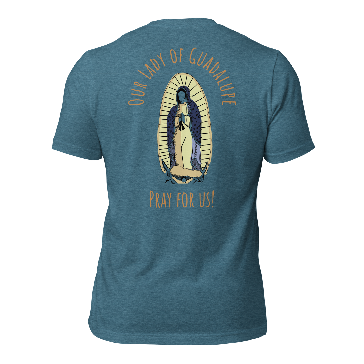 "Our Lady of Guadalupe" - Unisex Tee